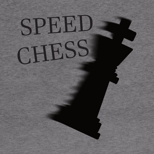Speed Chess Player by SpassmitShirts